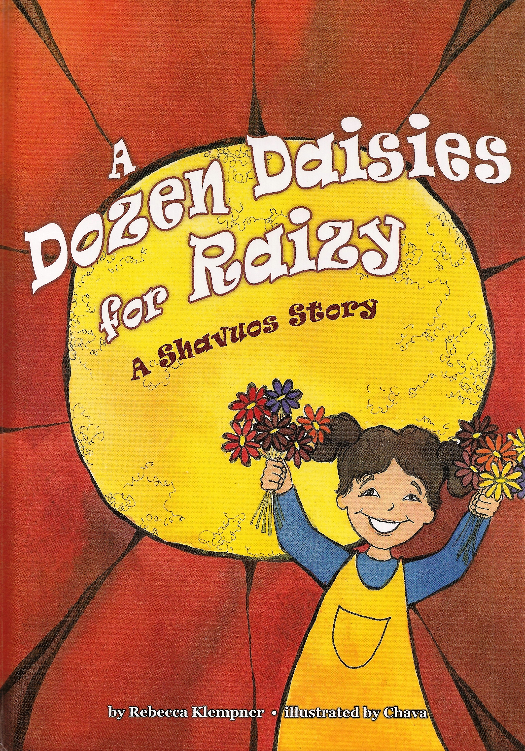 A Dozen Daisies for Raizy – A Shavuos Story